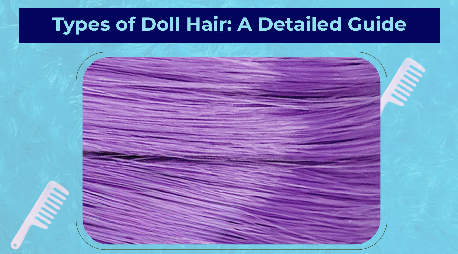 Types of doll hair hot sale